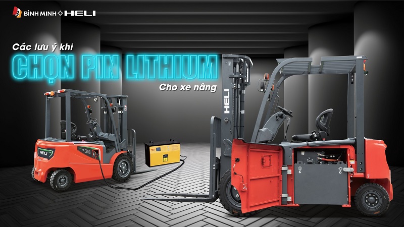 lưu ý khi chọn pin lithium xe nâng điện